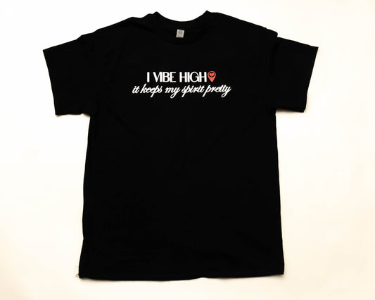 High Vibe Tee